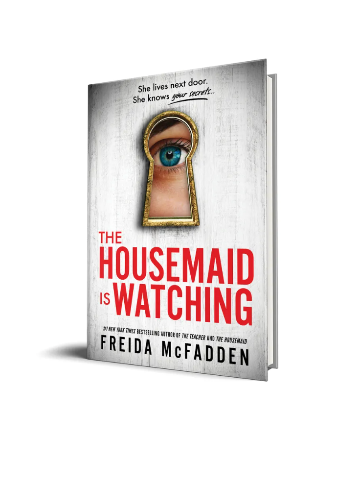 The Housemaid is Watching Freida McFadden Book